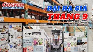 Costco Sale Lớn Nhiều Mặt Hàng Mới Cho Tháng 9 và Clearance Những Món Không Có Trong Cuốn Coupon