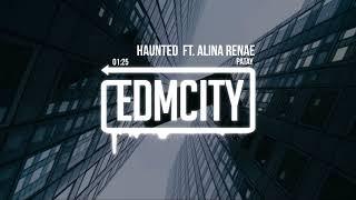 PATAY - Haunted  ft. Alina Renae