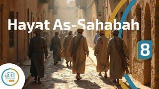 Hayat As-Sahabah | deel 8 | Sheikh Said el Mokadmi