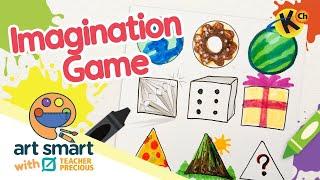 Imagination Game | Art Smart with Teacher Precious