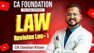  CA Foundation Law Revision Lecture 1 for Jan 25 Exam | By CA Darshan Khare | Ekatvam Academy 