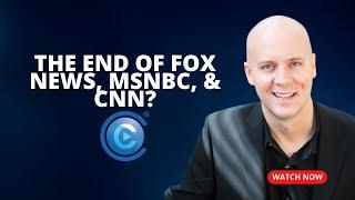 The End of Fox News, MSNBC, & CNN? - Cable News is In Trouble - Cord Cutting Q&A