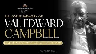 The Home going Service Of Val Campbell