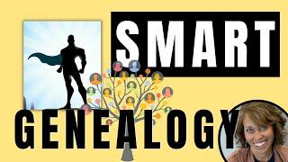 10 Tips to Be a Smart Genealogist