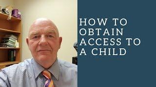 How to Obtain Access to a Child-Family Law in Ireland