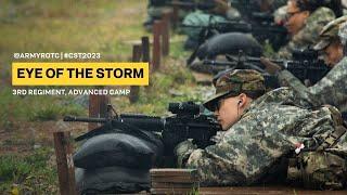 Eye of the Storm | 3rd Regiment, Advanced Camp | CST 2023