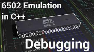 Emulating a CPU in C++ #33 (6502) -  More Debugging