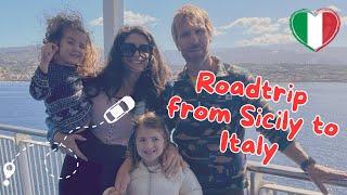 Traveling from Sicily to Italy by car! Roadtrip with us 