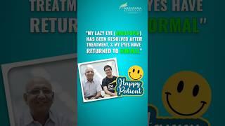 My lazy eye has been resolved after treatment #shorts #amblyopia #treatment #narayananethralaya