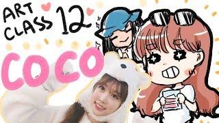 Lily's Art Class 12 ~ COCO! ʕ •ᴥ•ʔ ft. COCO & MINA