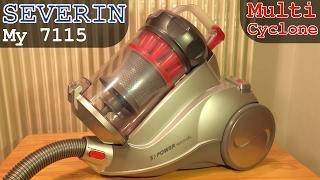 Severin My 7115 Multi Cyclone Vacuum | Unboxing and Full Overview