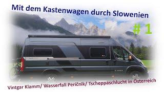 #1 Mit dem Kastenwagen durch Slowenien, Freistehen in atemberaubender Natur