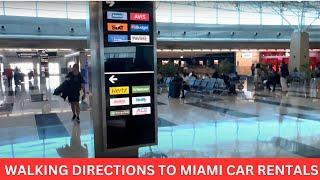 Miami Airport (MIA) Arrival - Walking Directions to Car Rental Center (UPDATED 2024)