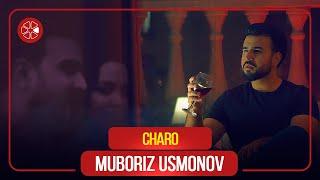 Мубориз Усмонов - Чаро / Muboriz Usmonov - Charo (2020)