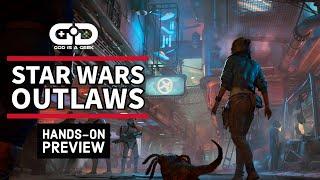 Star Wars Outlaws is a very ambitious game | Hands-on preview