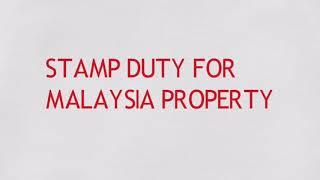 MOT & Stamping duty of Malaysia Property