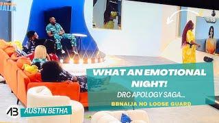 DRC APOLOGY SAGA | FINALISTS GET MESSAGES FROM FAMILY & FRIENDS | BBNAIJA 2024 NO LOOSE GUARD