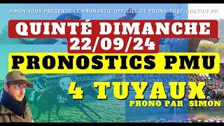 Pronostic Quinté du Dimanche 22/09/2024 : Pronostics PMU, 4 Tuyaux, Bases Solides et Tocard du jour