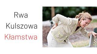 Rwa kulszowa - Kłamstwa