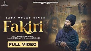 FAKIRI ( OFFICIAL VIDEO )| BABA GULAB SINGH | SANJEEV ANAND | NEW PUNJABI SONG 2025 | ANAND RECORDS