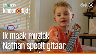 Nathan speelt gitaar | Ik maak muziek| Kindertijd KRO-NCRV