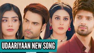 Udaariyaan New Song | Ep 688