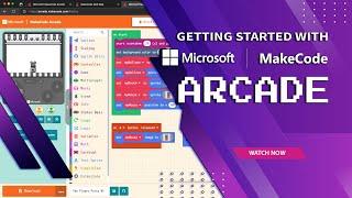 Getting Started with Microsoft MakeCode Arcade