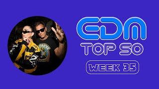 EDM Top 50 Chart / Week 35 (2024)