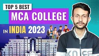 Top 5 MCA College in India 2023 | Best MCA College | Placement | Admission Process | Coding Giant