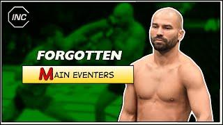 Ten Forgotten UFC Main Eventers