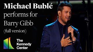 Michael Bublé performs "How Can You Mend A Broken Heart" for Barry Gibb | 46th Kennedy Center Honors