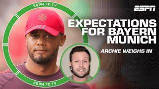 Archie Rhind-Tutt’s expectations for Vincent Kompany & Bayern Munich this season | ESPN FC