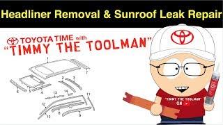 Headliner Removal & Sunroof Leak Repair