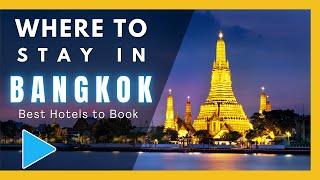 Best Hotels in Bangkok (Thailand) - Where to Stay in Bangkok