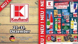 KAUFLAND Prospekt Angebote - 27.12.2024