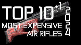 Top 10+1 Most Expensive Air Rifles 2024 - Off the Shelf - No Custom Builds - theGunLocker