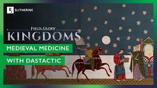 Field of Glory: Kingdoms - Medieval Medicine | Livestream with DasTactic