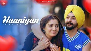 Haaniyan (Official Video) : Kay Vee Singh | Ricky | Avee | EP - Fancy | Latest Punjabi Songs 2025