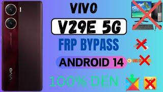 vivo v29e frp bypass || vivo v29e 5g frp bypass android 14