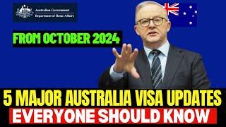 5 Major Australia Visa Updates Everyone Should Know in October 2024