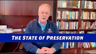 The State of History Preservation