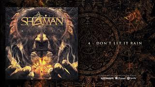 SHAMAN "Don't Let It Rain" (Audiosingle)