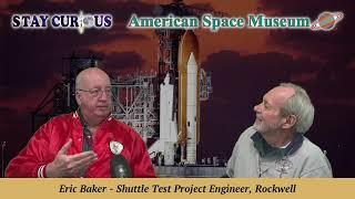 Eric Baker, Shuttle Test Project Engineer & STS-9 | Oral History / Stay Curious 2023-11-28