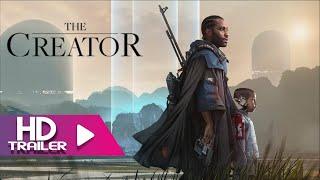 THE CREATOR (2023) - Trailer | John David Washington | Madeleine Yuna Voyles | Gemma Chan