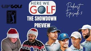 The Showdown & TGL Preview. PODCAST EPISODE 5 #golf #podcast