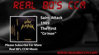 Saint Attack - Co'mon
