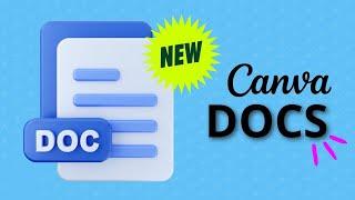 Canva Docs Tutorial in 2024 | A Beginner's Guide to Creating and Formatting Documents