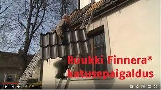 Ruukki Finnera® terasest moodulkatuse paigaldamine