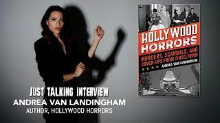 Episode 1114: Andrea Van Landingham, Author of 'Hollywood Horrors' #JustTalking | Chris Collins Show
