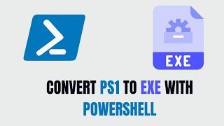 Convert PS1 to EXE with PowerShell